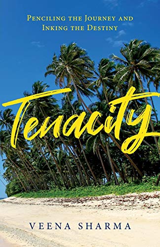 Tenacity: Penciling the Journey and Inking the Destiny