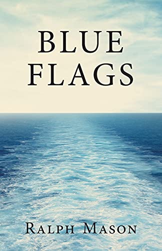 Blue Flags (The Flag Series)