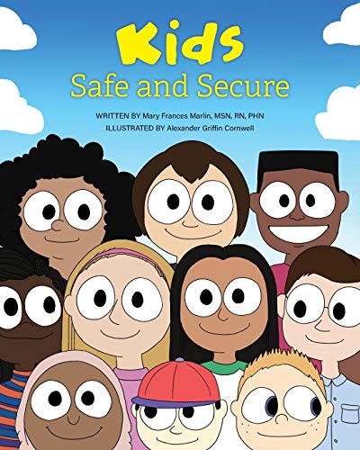 Kids Safe and Secure - Paperback