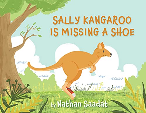 Sally Kangaroo Is Missing A Shoe - 9781643887203