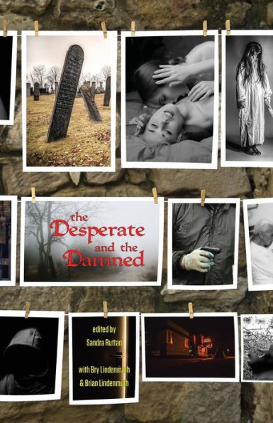 The Desperate And The Damned