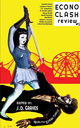 Econoclash Review #5: Quality Cheap Thrills