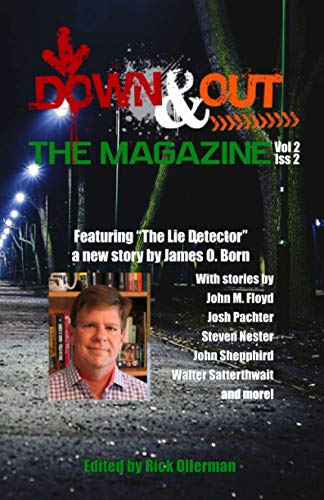 Down and Out the Magazine, Vol 2, Issue 2