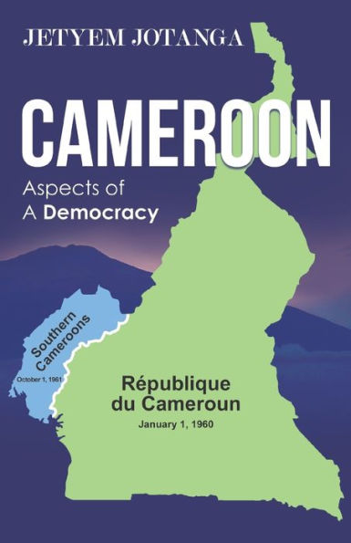 Cameroon Aspects Of A Democracy