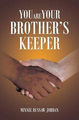 You Are Your Brother's Keeper - 9781643982205