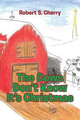 The Cows Don't Know It's Christmas
