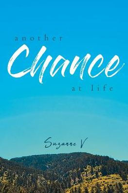 Another Chance At Life