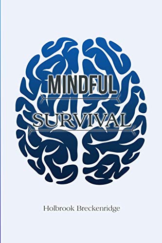 Mindful Survival