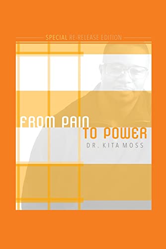 From Pain To Power : Special Re-Release Edition