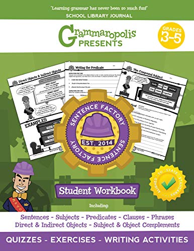 The Parts of the Sentence Workbook, Grades 3-5 (Grammaropolis Grammar Workbooks)