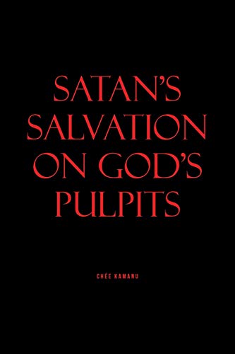 Satan's Salvation on God's Pulpits