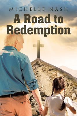A Road To Redemption - 9781644927373