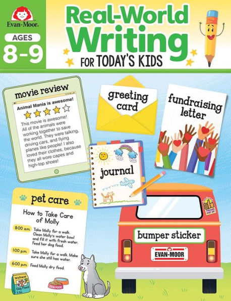 Real-World Writing Activities For Today's Kids, Ages 8-9