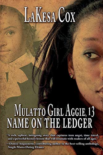 Mulatto Girl Aggie,13: Name On The Ledger