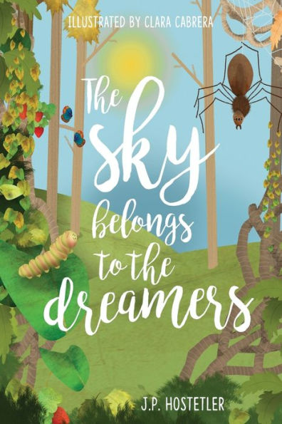 The Sky Belongs To The Dreamers - 9781645166757