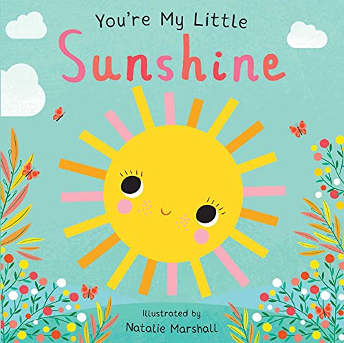 You'Re My Little Sunshine