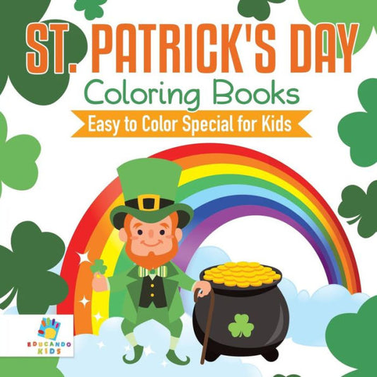 St. Patrick's Day Coloring Books Easy To Color Special For Kids