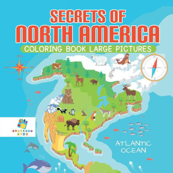 Secrets Of North America Coloring Book Large Pictures