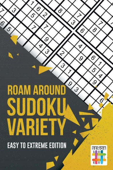 Roam Around Sudoku Variety | Easy To Extreme Edition