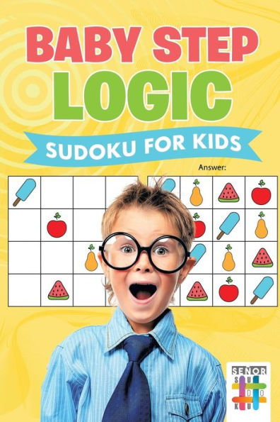 Baby Step Logic | Sudoku For Kids