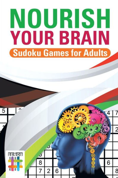 Nourish Your Brain | Sudoku Games For Adults