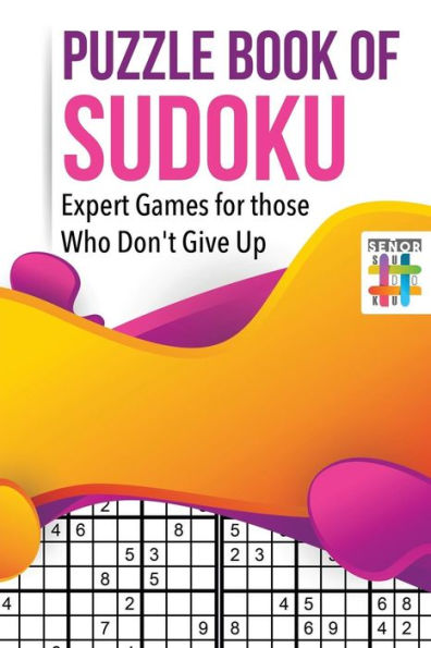 Puzzle Book Of Sudoku | Expert Games For Those Who Don't Give Up