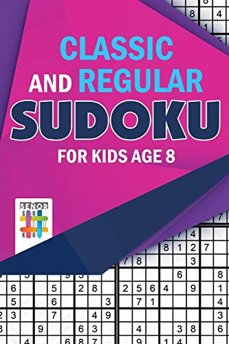 Classic And Regular Sudoku For Kids Age 8