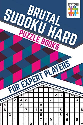 Brutal Sudoku Hard Puzzle Books For Expert Players