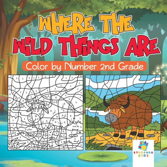 Where The Wild Things Are - Color By Number 2Nd Grade