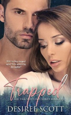 Trapped (The Vail Mountain Series)