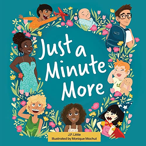 Just A Minute More - 9781645384205