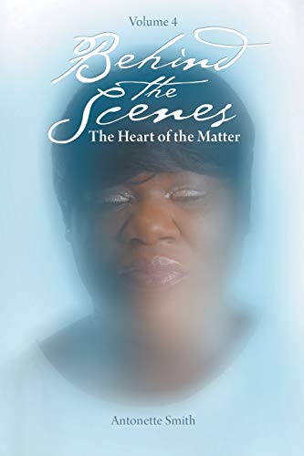 Behind The Scenes: The Heart Of The Matter