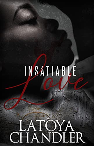 Insatiable Love - 9781645562474
