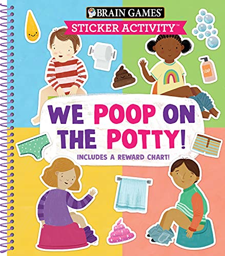 Brain Games - Sticker Activity - We Poop On The Potty! : Includes A Reward Chart