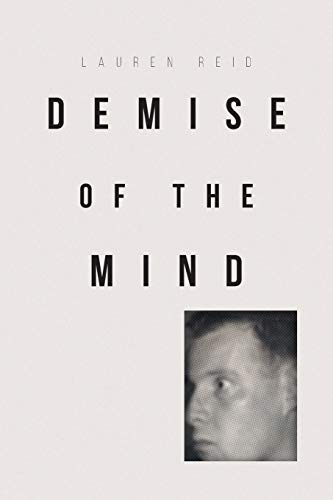 Demise Of The Mind