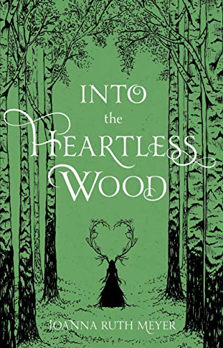 Into The Heartless Wood