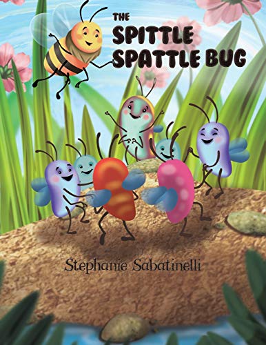 The Spittle Spattle Bug - 9781645751489