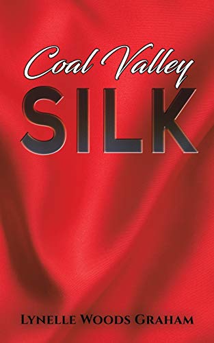 Coal Valley Silk - 9781645753162