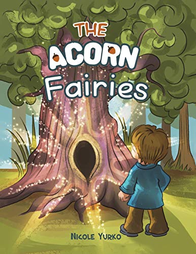 The Acorn Fairies - 9781645754565