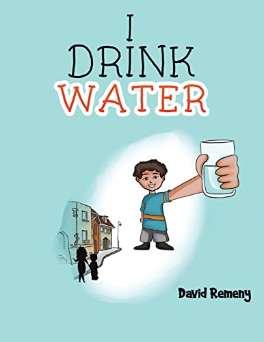 I Drink Water - 9781645755081