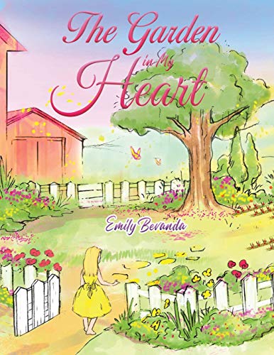 The Garden in My Heart - Paperback