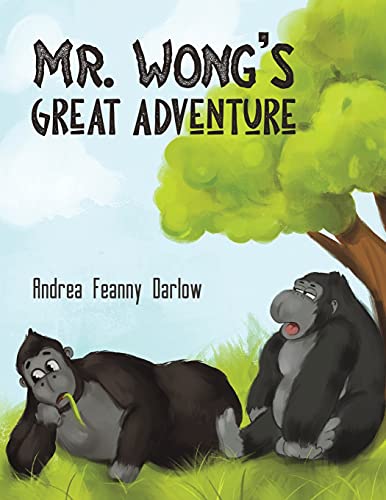 Mr. Wong's Great Adventure - 9781645758235