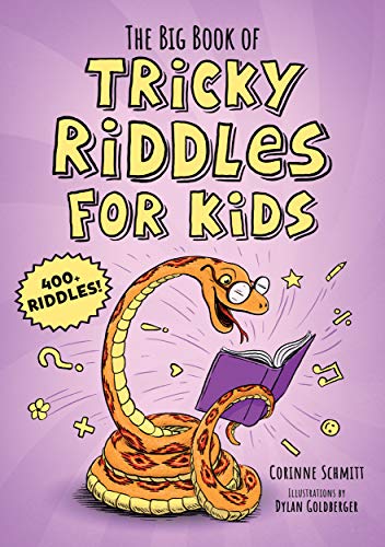 The Big Book Of Tricky Riddles For Kids: 400+ Riddles!