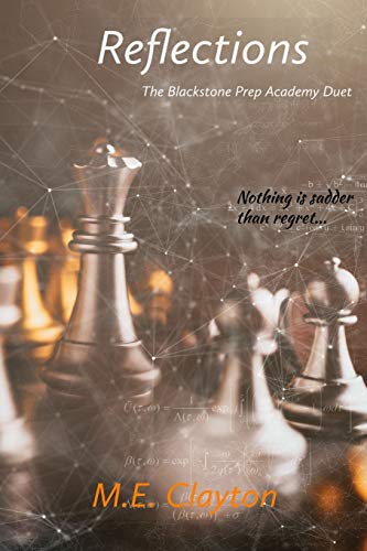 Reflections (The Blackstone Prep Academy Duet)