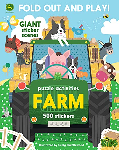 Farm - 500 Stickers And Puzzle Activities: Fold Out And Play! (John Deere: Children's Interactive Fold Out And Play Puzzle Activity Book)