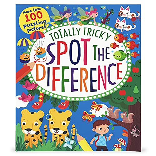 Totally Tricky Spot The Difference (Spot The Difference Puzzles And Other Fun Activities)