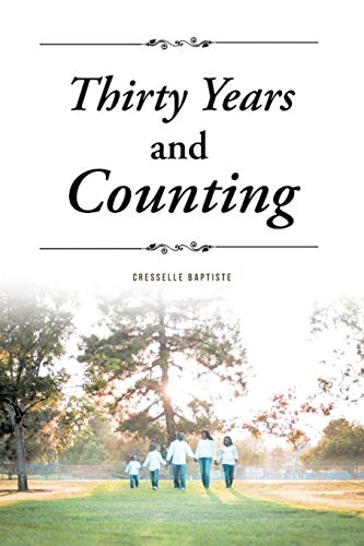 Thirty Years and Counting