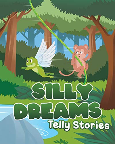 Silly Dreams