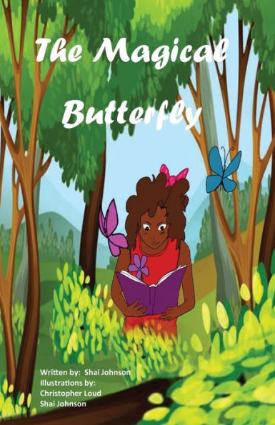 The Magical Butterfly - 9781647137700