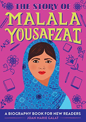 The Story Of Malala Yousafzai: A Biography Book For New Readers (The Story Of: A Biography Series For New Readers)